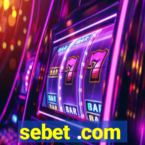 sebet .com